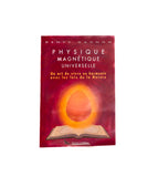 Physique Magnetique Universelle (Digital Copy - English) - Premium Publications from Biomagnetic Energy Purifier - Just $29.99! Shop now at Le Régénérateur Biomagnétique de Denys Gagnon (RBDG)